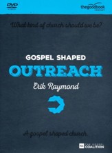 Gospel Shaped Outreach DVD: The Gospel Coalition Curriculum