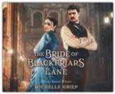 The Bride of Blackfriars Lane - unabridged audiobook on CD