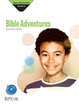 Echoes: Upper Elementary Bible Adventures (Student Book), Summer 2024