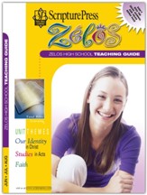 Scripture Press: Zelos High School Teaching Guide, Summer 2023