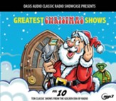 Greatest Christmas Shows, Volume 10: Ten Classic Shows from the Golden Era of Radio - on MP3-CD