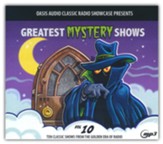 Greatest Mystery Shows, Volume 10: Ten Classic Shows from the Golden Era of Radio - on MP3-CD