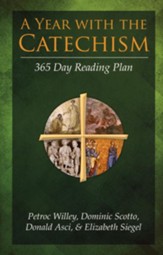 A Year with the Catechism: 365 Day Reading Plan  - Slightly Imperfect
