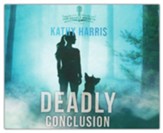 Deadly Conclusion Unabridged Audiobook on CD