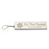 Personalized, Wooden Ornament, Our First Christmas,  White