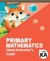 Primary Mathematics 2022 Home Instructor's Guide Kindergarten A + Access Code