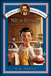 Milton Hershey: Young Chocolatier - eBook