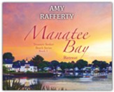 Manatee Bay: Retreat - unabridged audiobook on CD