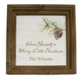 Personalized, Wooden Frame Sign with Pine Cones, Merry Little Christmas, White