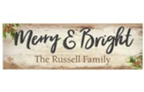 Personalized, Wooden Carved Sign, Merry and Bright,   Large, White