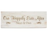 Personalized, Plank Sign, Happily Ever After, Large,  White