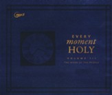 Every Moment Holy, Volume III: The Work of the People - unabridged audiobook on CD