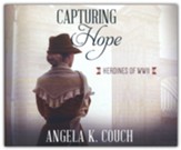 Capturing Hope - unabridged audiobook on CD