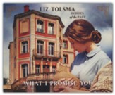What I Promise You - unabridged audiobook on CD