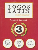 Logos Latin 3 Student Workbook