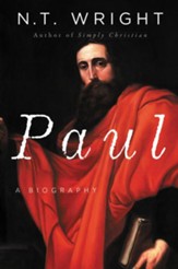 Paul: A Biography - eBook