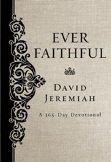 Ever Faithful: A 365-Day Devotional - eBook