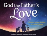 God the Father's Love: A Journey Through Scripture