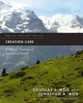 Creation Care: A Biblical Theology of the Natural World - eBook