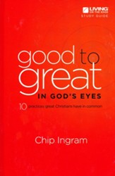 Good to Great in God's Eyes Study Guide