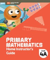 Primary Mathematics 2022 Home Instructor's Guide 4A + Access Code