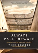 Always Fall Forward: Life Lessons I'll Never Forget from The Coach - eBook