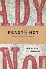 Ready or Not: Leaning into Life in Our Twenties - eBook