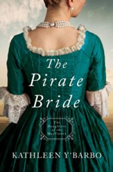 The Pirate Bride: Daughters of the Mayflower - Book 2 - eBook