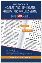 The Books Galatians, Ephesians, Philippians and Colossians: Bible Word Search