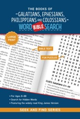 The Books Galatians, Ephesians, Philippians and Colossians: Bible Word Search, Large Print