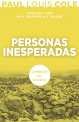 Personas Inesperadas: Cambian el mundo - eBook