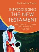 Introducing the New Testament: A Historical, Literary, and Theological Survey - eBook