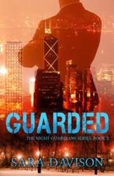 Guarded, Night Guardians #2