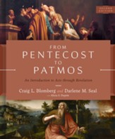 From Pentecost to Patmos, 2nd Edition: An Introduction to Acts through Revelation