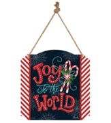 Joy To The World, Candy Cane, Metal Wall Decor