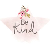 Be Kind, Star Shaped Art