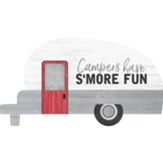 Campers Have S'More Fun, Camper Shaped Art