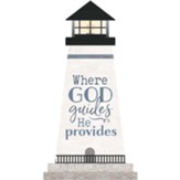 Where God Guides, He Provides - Lighthouse-Shaped Art