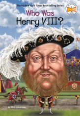 Who Was Henry VIII? - eBook