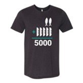 2 + 5 = 5000 Feeding the 5000 Chosen Shirt, Black, Large
