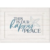 This Is Our Happy Place, Wall Art