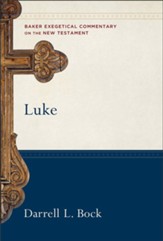 Luke : 2 Volumes (Baker Exegetical Commentary on the New Testament) - eBook