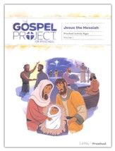 The Gospel Project for Preschool: Preschool Activity Pages, Volume 7: Jesus the Messiah