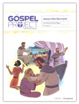 The Gospel Project for Preschool: Preschool Activity Pages - Volume 8: Jesus the Servant