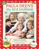 Paula Deen's My First Cookbook