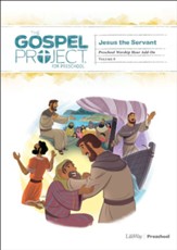 The Gospel Project for Preschool: Preschool Worship Hour Add-On - Volume 8: Jesus the Servant