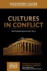 Cultures in Conflict Discovery Guide: Paul Proclaims Jesus As Lord - Part 2 - eBook