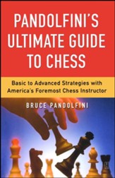 Pandolfini's Ultimate Guide to Chess - eBook