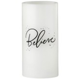 Believe LED Candle
