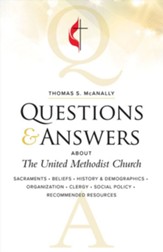 Questions and Answers About the United Methodist Church Revised - eBook
